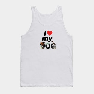 I love (heart) my dog - black and brown cross dog oil painting word art Tank Top